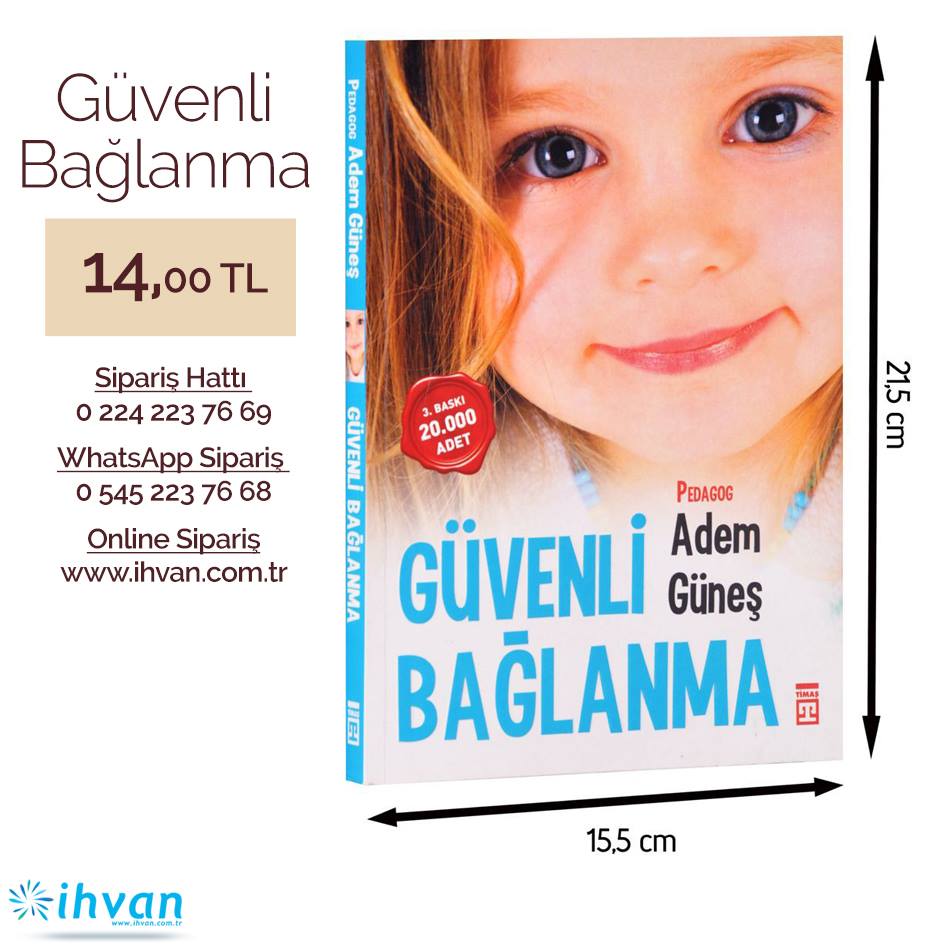 Güvenli bağlanma nedir Güvenli bağlanma nedir